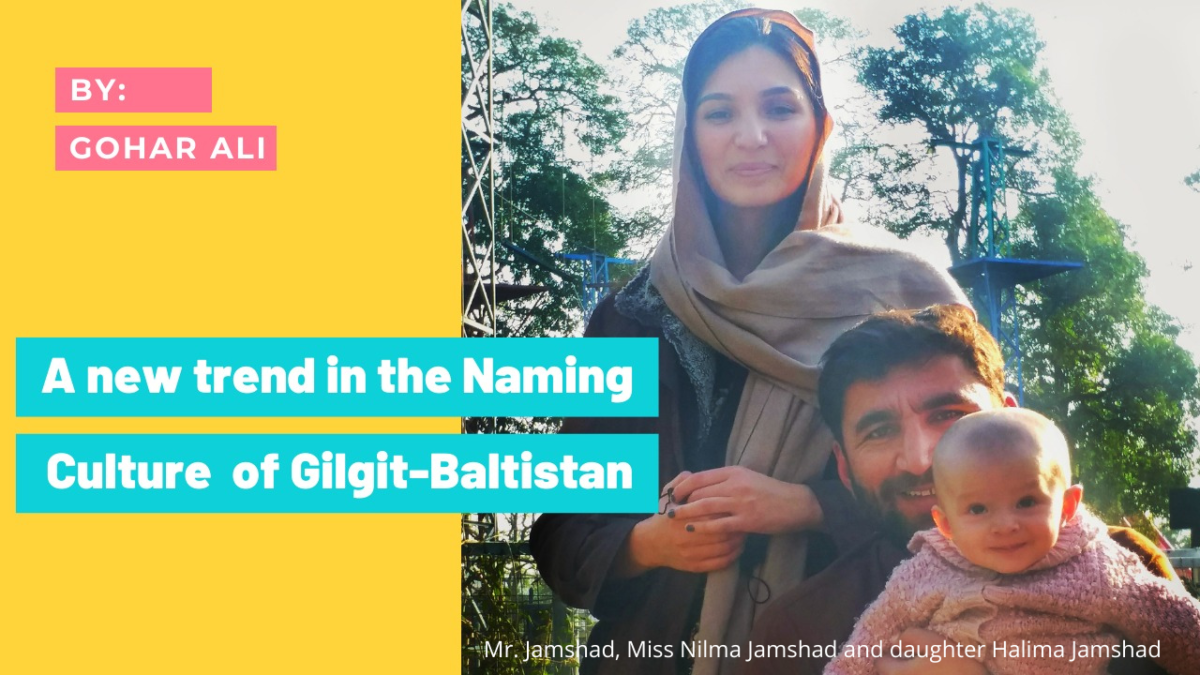 A new trend in the Naming Culture of Gilgit-Baltistan